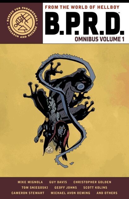 Christopher Golden, Mike Mignola - B.P.R.D. Omnibus Volume 1, E-bok