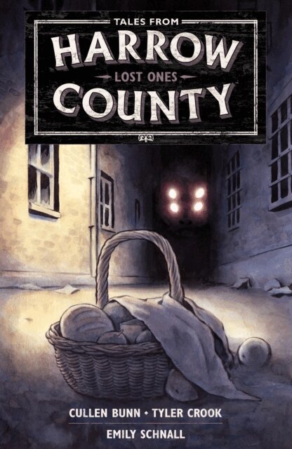 Cullen Bunn - Tales from Harrow County Volume 3: Lost Ones, E-bok