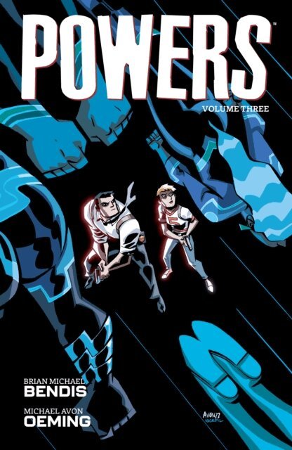Brian Michael Bendis - Powers Volume 3, E-bok