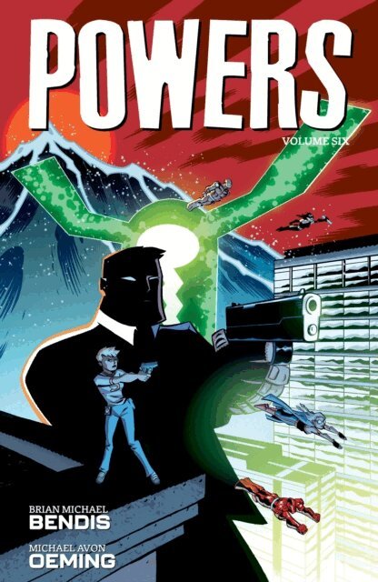 Brian Michael Bendis - Powers Volume 6, E-bok