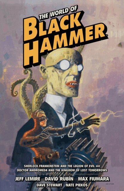 Jeff Lemire - World of Black Hammer Omnibus Volume 1, E-bok