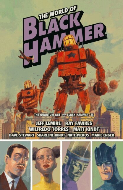 Ray Fawkes, Jeff Lemire - World of Black Hammer Omnibus Volume 2, E-bok