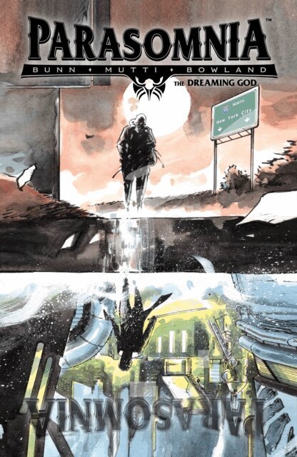 Cullen Bunn - Parasomnia Volume 2: The Dreaming God, E-bok