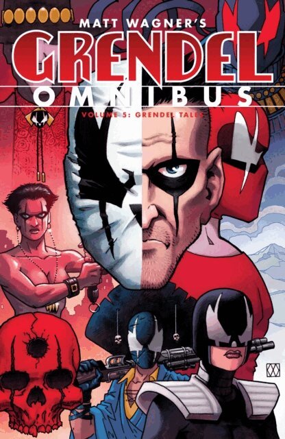 James Robinson, Darko Makan, Matt Wagner - Grendel Omnibus Volume 5: Grendel Tales, E-bok