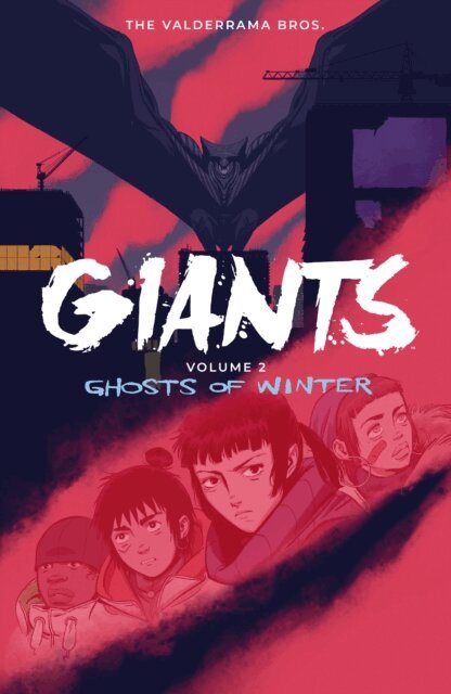 Carlos Perez Valderrama - Giants Volume 2: Ghosts of Winter, E-bok