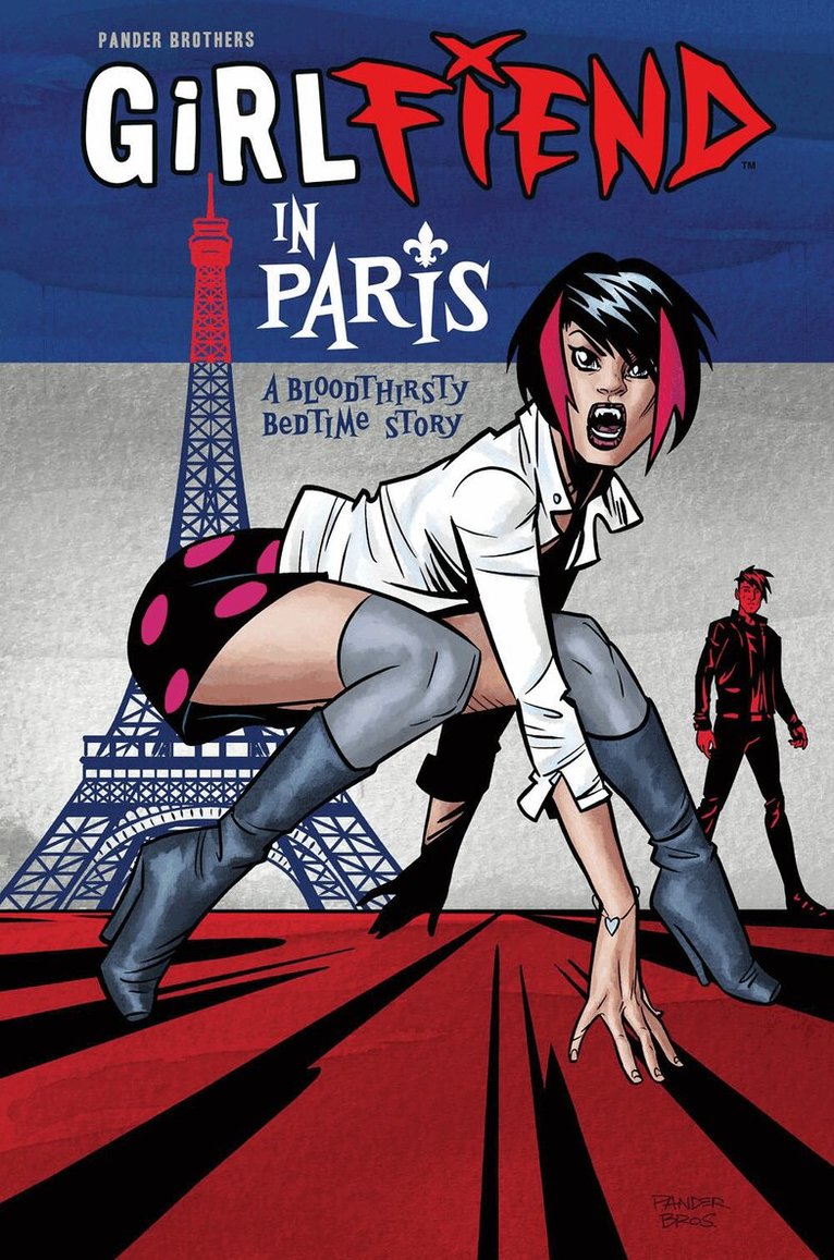 Pander Brothers, Arnold Pander, Jacob Pander - GirlFIEND in Paris: A Bloodthirsty Bedtime Story, Häftad