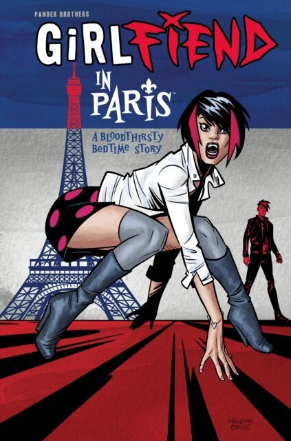 Pander Brothers - GirlFIEND in Paris: A Bloodthirsty Bedtime Story, E-bok