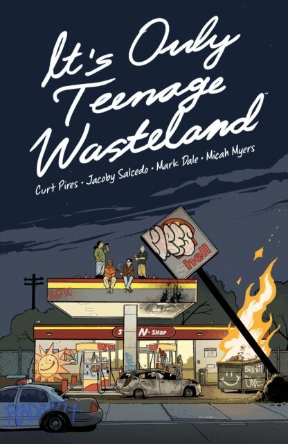 Curt Pires - It's Only Teenage Wasteland, E-bok