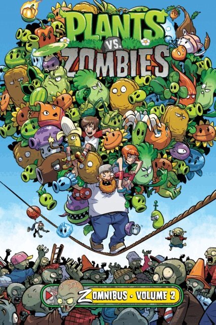 Paul Tobin - Plants vs. Zombies Zomnibus Volume 2, E-bok