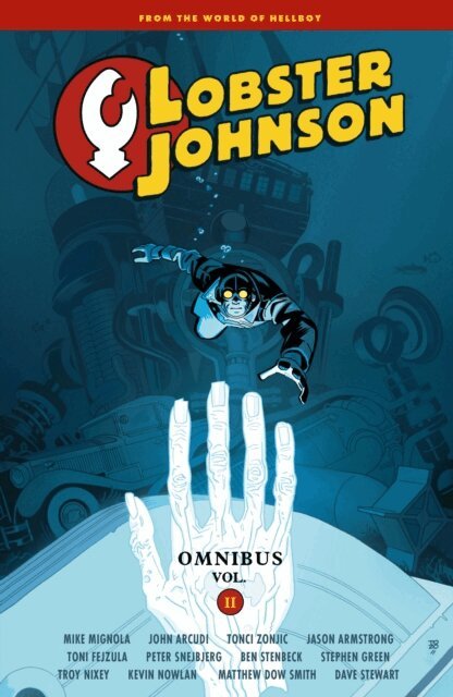 John Arcudi, Mike Mignola - Lobster Johnson Omnibus Volume 2, E-bok