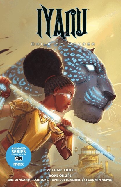 Roye Okupe - Iyanu: Child of Wonder Volume 4, E-bok