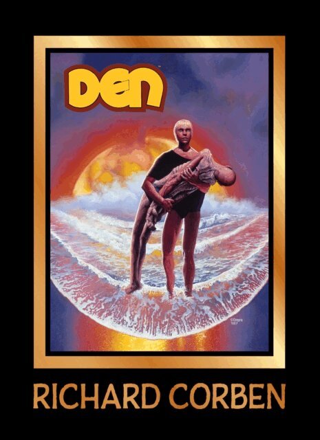 Richard Corben - DEN Volume 3: Children of Fire, E-bok