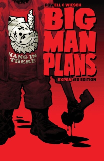 Tim Wiesch, Eric Powell - Big Man Plans (Extended Edition), E-bok