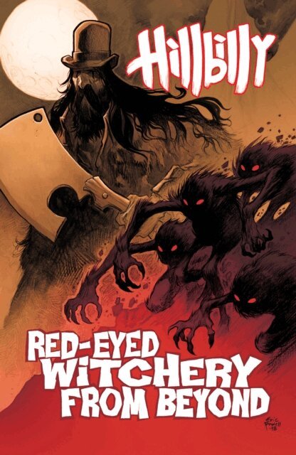 Eric Powell - Hillbilly Volume 4: Red-Eyed Witchery From Beyond, E-bok