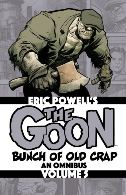 Eric Powell - Goon Vol. 5: Bunch of Old Crap, an Omnibus, E-bok