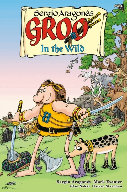 Mark Evanier, Sergio Aragones - Groo: In the Wild, E-bok