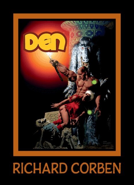 Richard Corben - DEN Volume 4: Dreams and Alarums, E-bok