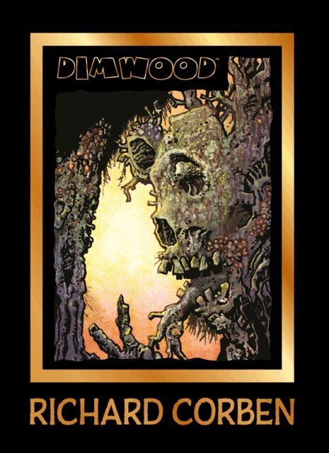 Richard Corben - Dimwood, E-bok
