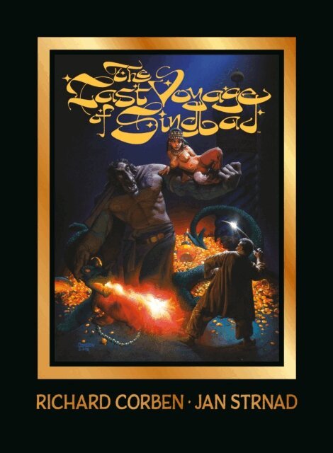 Jan Strnad, Richard Corben - Last Voyage of Sindbad, E-bok
