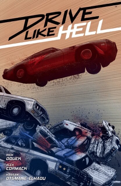 Rich Douek - Drive Like Hell, E-bok