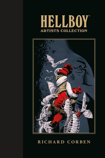 Mike Mignola - Hellboy Artists Collection: Richard Corben, E-bok