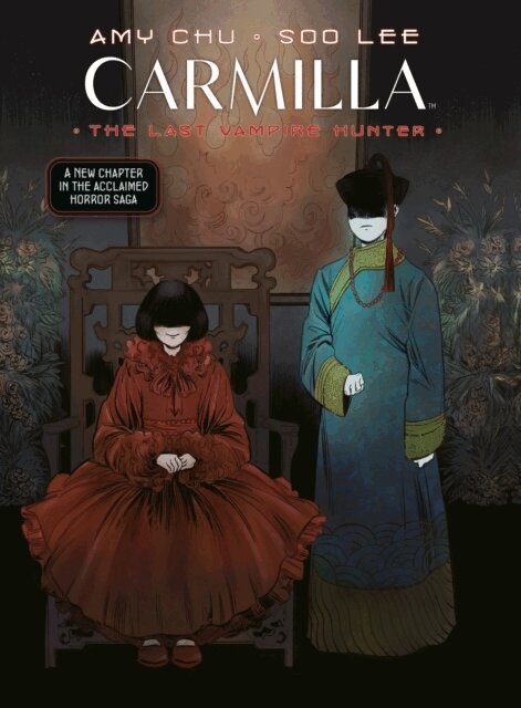 Amy Chu - Carmilla Volume 2: The Last Vampire Hunter, E-bok