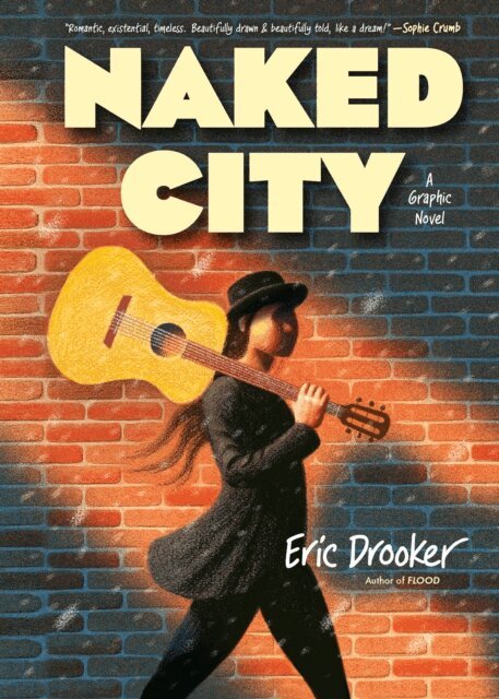 Eric Drooker - Naked City: A Graphic Novel, E-bok