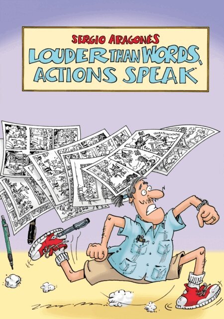 Sergio Aragones - Louder Than Words, Actions Speak, E-bok