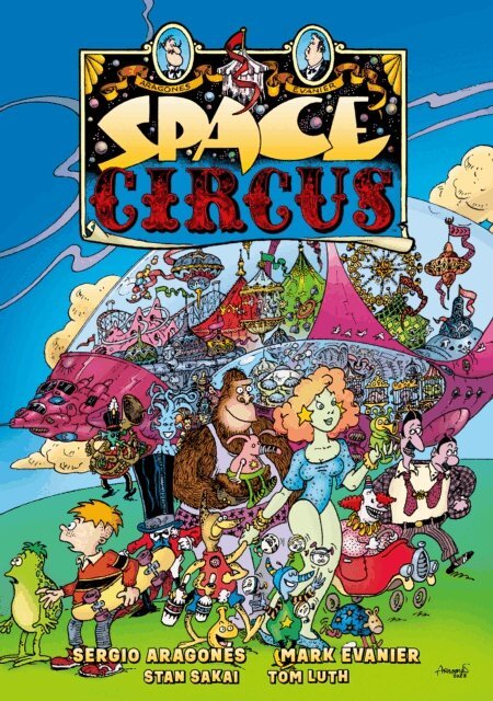 Mark Evanier, Sergio Aragones - Space Circus, E-bok