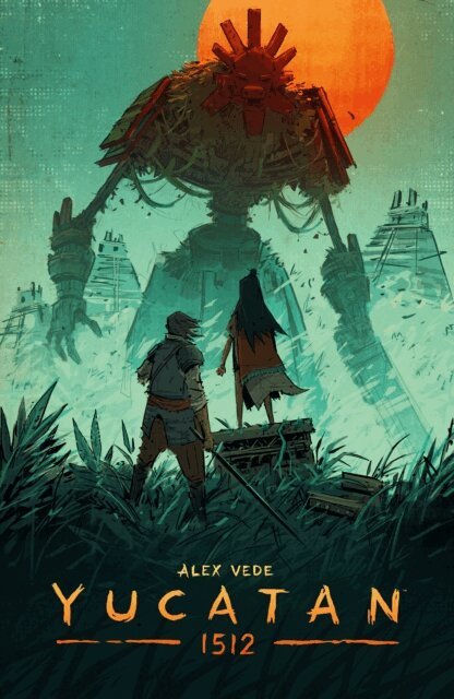 Alex Vede - Yucatan 1512, E-bok
