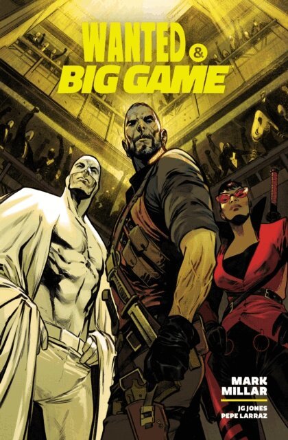 Mark Millar - Wanted & Big Game Library Edition, E-bok
