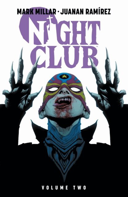 Mark Millar - Night Club Volume 2, E-bok