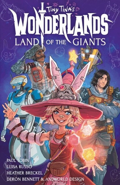 Paul Tobin - Tiny Tina's Wonderlands: Land of the Giants, E-bok