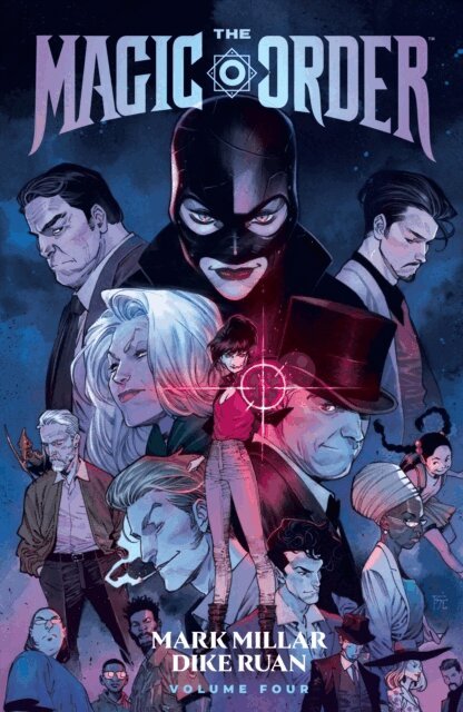 Mark Millar - Magic Order Volume 4, E-bok