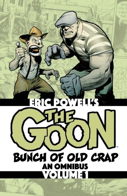 Eric Powell - Goon: Bunch of Old Crap Omnibus Volume 1, E-bok