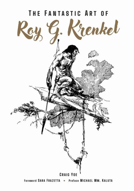 Craig Yoe - Fantastic Art of Roy G. Krenkel, E-bok