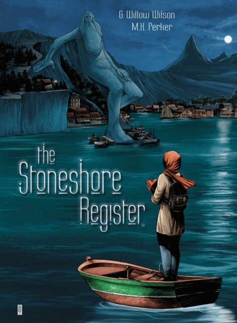 G. Willow Wilson - Stoneshore Register, E-bok