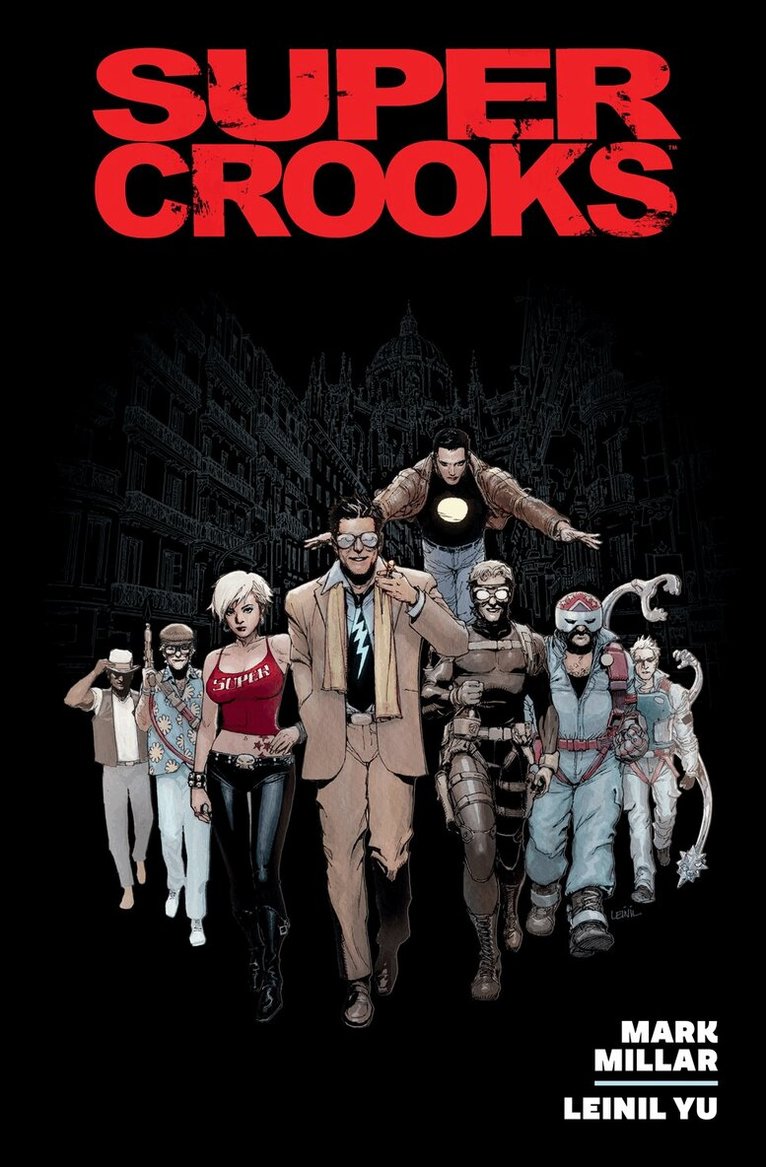 Mark Millar - Supercrooks Library Edition, Inbunden