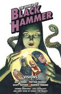 World of Black Hammer Omnibus Volume 5
