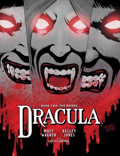 Matt Wagner - Dracula Book 2: The Brides, E-bok