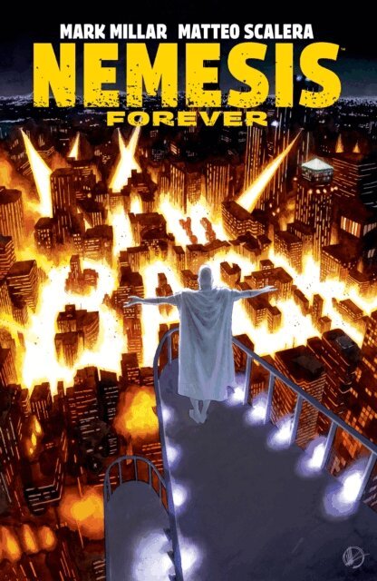 Mark Millar - Nemesis Forever, E-bok