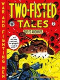EC Archives: Two-Fisted Tales Volume 2