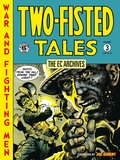 EC Archives: Two-Fisted Tales Volume 3