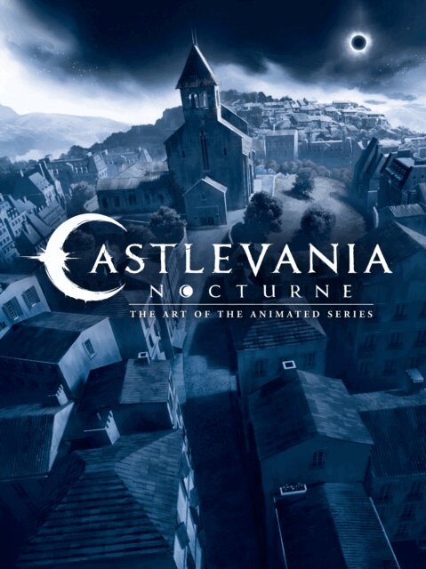 Amy Ratcliffe - Castlevania: Nocturne--The Art of the Animated Series, E-bok
