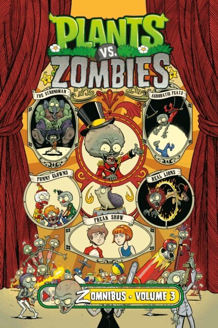 Paul Tobin - Plants vs. Zombies Zomnibus Volume 3, E-bok