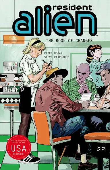 Resident Alien Volume 9: The Book of Changes