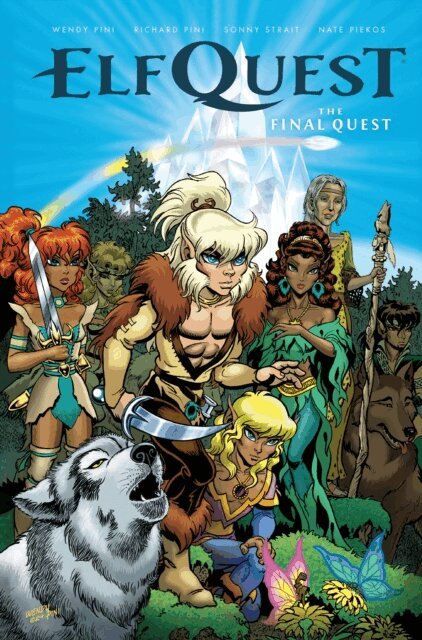 Richard Pini, Wendy Pini - ElfQuest: The Final Quest, E-bok