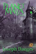 Planet Maya - Book One