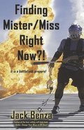 Finding Mister/Miss Right Now?!