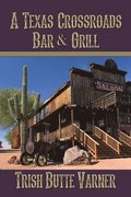 Texas Crossroads Bar & Grill
